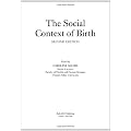 The Social Context of Birth