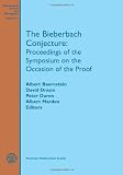 The Bieberbach Conjecture: Proceedings of the Symposium on the Occasion of the Proof (Mathematical Surveys and Monographs)