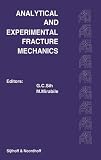 Analytical and Experimental Fracture Mechanics