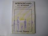 Springboard to worship