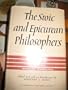 The STOIC AND EPICUREAN Philosophers. The Complete Extant Writings of Epicurus, Epictetus, Lucretius, Marcus Aurelius