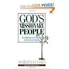 God's Missionary People: Rethinking the Purpose of the Local Church by Charles Van Engen
