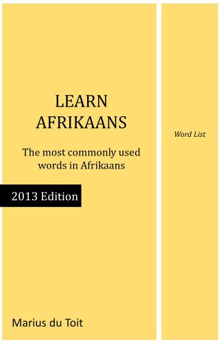 Learn Afrikaans - word list (Learn Afrikaans series Book 2013)