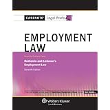 casenotes legal briefs employment law keyed to rothstein  liebman 7th edition casenote legal briefs
