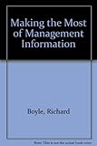 Making the most of management information