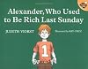 Alexander, Who Used to Be Rich Last Sunday