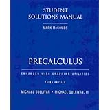 precalculus enhanced with graphing utilities student solutions manual