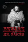 Beware of Mr. Baker
