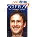 Cole Play: The Biography of Joe Cole