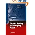 Remote Sensing with Imaging Radar (Signals and Communication Technology)