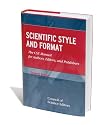 Scientific Style And Format: The CSE Manual for Authors, Editors, And Publishers (CSE, Scientific Style and Format)