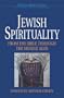 Jewish Spirituality: From the Bible Through the Middle Ages (World Spirituality) (Vol 13)