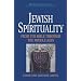 Jewish Spirituality: From the Bible Through the Middle Ages (World Spirituality) (Vol 13)