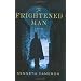 The Frightened Man