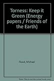 Torness : keep it green