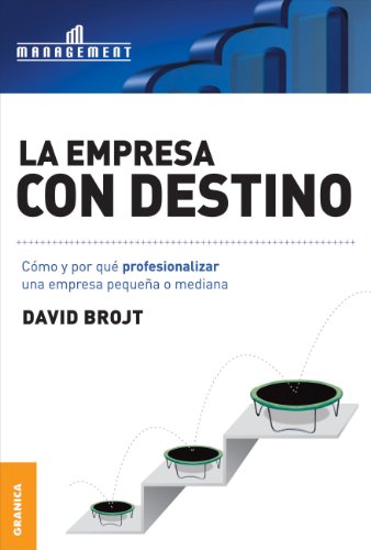 Empresa con destino, La (Spanish Edition)