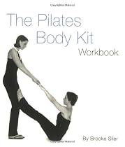The Pilates Body Kit: An Interactive Fitness Program to Strengthen, Streamline, and Tone (includes 2 audio cds, flash cards & workbook)