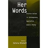 her words diverse voices in contemporary appalachian womens poetr