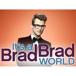 It's a Brad, Brad World Season 1