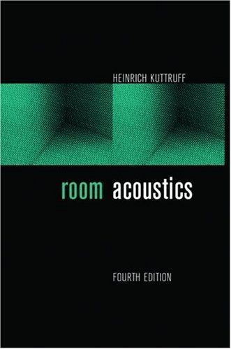 Room Acoustics: Fourth Edition