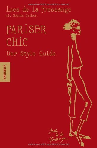 Produkt-Bild: Pariser Chic - Der Style-Guide