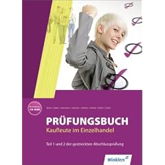 Pr�fungsbuch Kaufleute im Einzelhandel: Sch�lerbuch