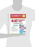 Barron's SAT Subject Test Chemistry, 12th Edition Barron's SAT Subject Test Chemistry, 12th Edition