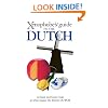 Xenophobe's Guide to the Dutch