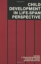 Child Development in Life Span Perspective