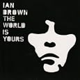 The World Is Yours