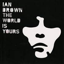 The World Is Yours