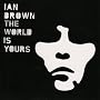 The World Is Yours