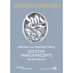 J�dische Familienrezepte: Ein Kochbuch