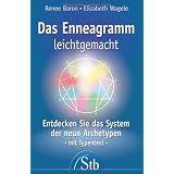 Das Enneagramm leichtgemacht - Entdecken Sie das System der neun Archetypen - Mit Typentest - (alte Ausgabe)von "Renee Baron"