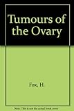 Tumours of the ovary
