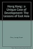 Hong Kong : a unique case of development