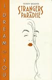 Strangers in paradise: I dream of you