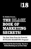 The Black Book of Marketing Secrets, Vol. 18