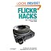 Flickr Hacks: Tips & Tools for Sharing Photos Online
