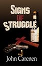 Signs of Struggle
