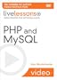 PHP and MySQL LiveLessons (Video Training)