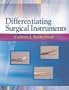 Differentiating Surgical Instruments