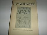 The spoils of time : a short history of the world