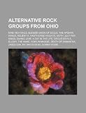 Alternative rock groups from Ohio: Nine Inch Nails, Blessid Union of Souls, The Afghan Whigs, Relient K, Hawthorne Heights, Moth