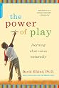 The Power of Play: Learning What Comes Naturally