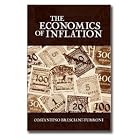 The Economics of Inflation (A Study of Currency Depreciation in Post-War Germany) by Costantino Bresciani-Turroni