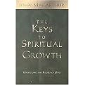 The Keys to Spiritual Growth (Unlocking the Riches of God) (Revised / Expanded) (Paperback)
