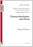 Nanotechnologies and Food: Report (HL)
