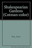 The Shakespearian gardens