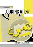 Looking at criminal law. teacher's resource